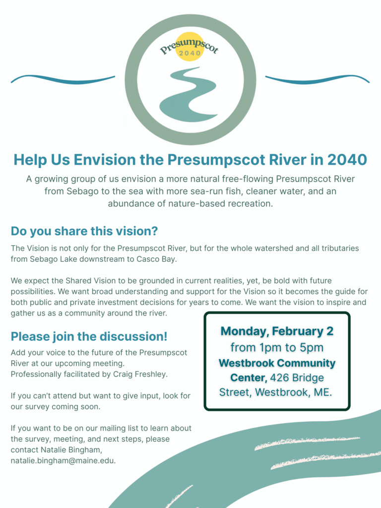 A flyer inviting interested folks to a meeting to help envision the Presumpscot River, held on February 2, 1-5pm at the Westbrook Community Center